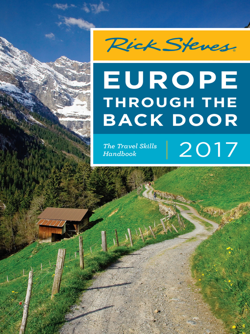 Title details for Rick Steves Europe Through the Back Door 2017 by Rick Steves - Wait list